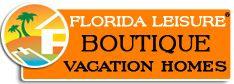 Check out Florida Leisure Boutique Vacation Homes