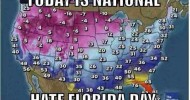 National Hate Florida Day National Hate Florida Day