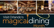 Orlando’s Magical Dining Month Returns